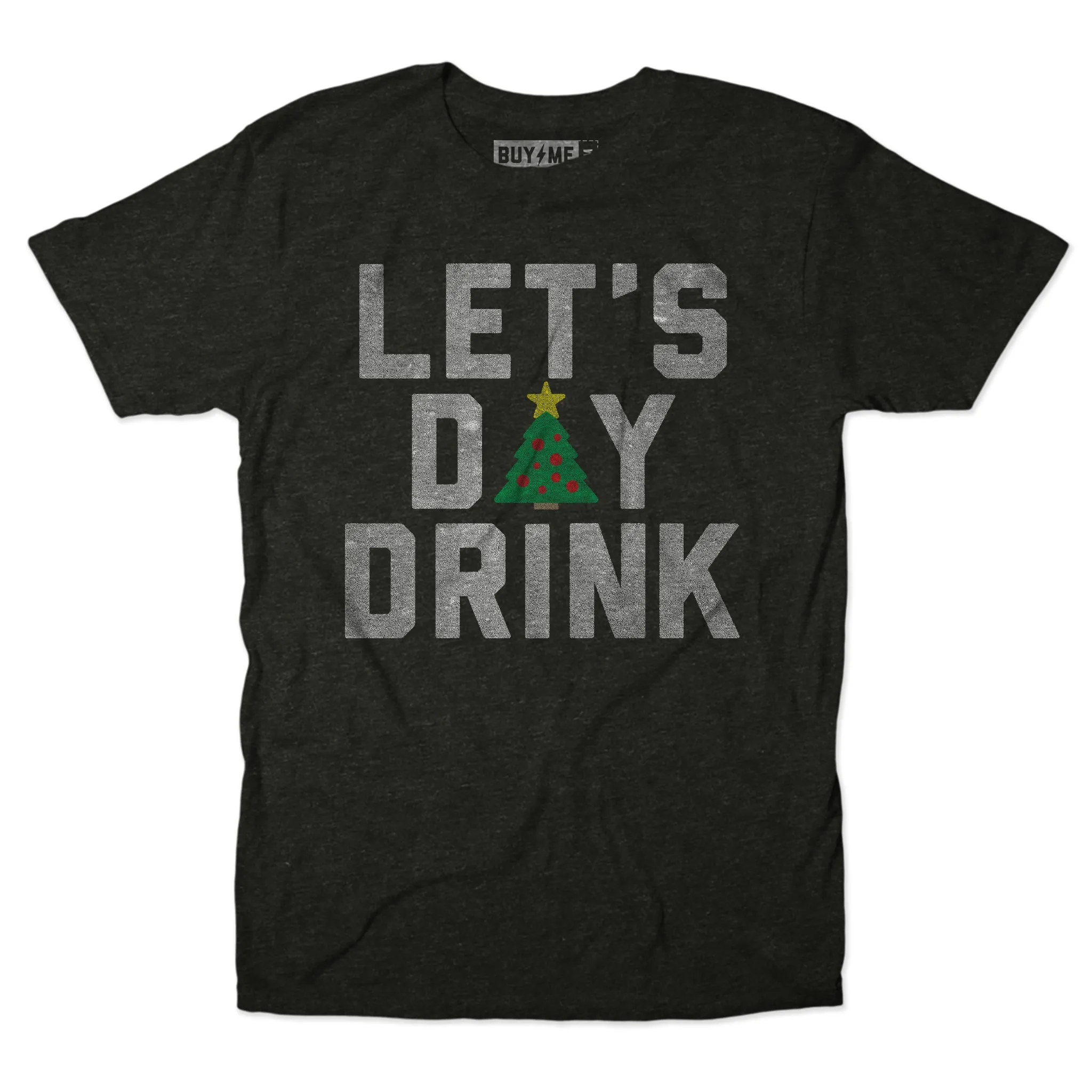 Let's Day Drink Christmas Edition Unisex Tee
